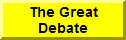 The Great Debate