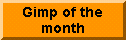 Who is Gimp of the month?